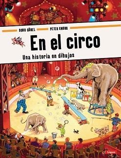 EN EL CIRCO | 9788496646773 | KNORR,PETER | Llibreria Geli - Llibreria Online de Girona - Comprar llibres en català i castellà