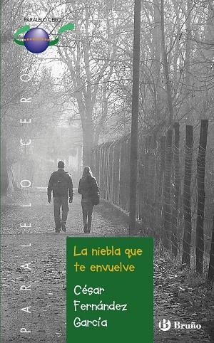 LA NIEBLA QUE TE ENVUELVE | 9788421699669 | FERNÁNDEZ GARCÍA,CÉSAR | Libreria Geli - Librería Online de Girona - Comprar libros en catalán y castellano