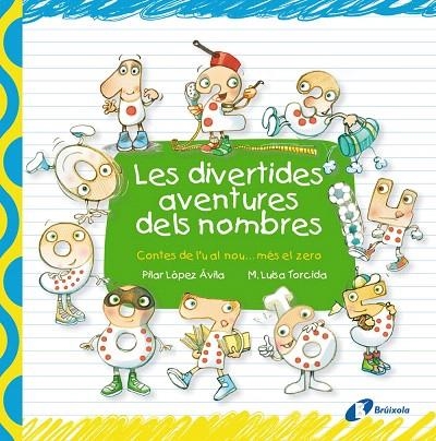 LES DIVERTIDES AVENTURES DELS NOMBRES | 9788499064048 | LÓPEZ ÁVILA,PILAR | Libreria Geli - Librería Online de Girona - Comprar libros en catalán y castellano
