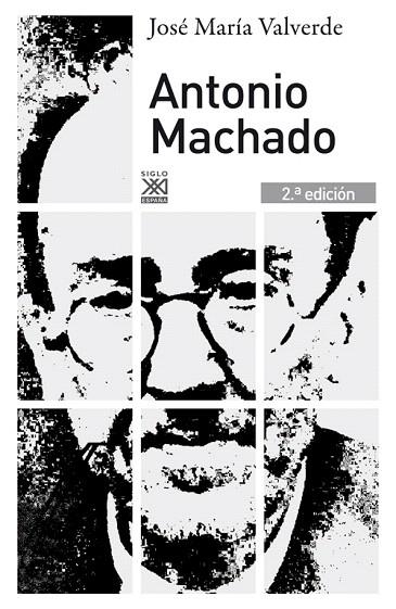 ANTONIO MACHADO | 9788432316265 | VALVERDE PACHECO,JOSÉ MARÍA | Llibreria Geli - Llibreria Online de Girona - Comprar llibres en català i castellà