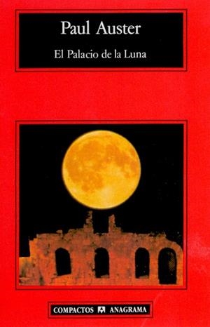 EL PALACIO DE LA LUNA | 9788433914545 | AUSTER,PAUL | Libreria Geli - Librería Online de Girona - Comprar libros en catalán y castellano