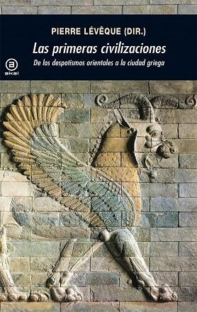LAS PRIMERAS CIVILIZACIONES - 335 | 9788446035008 | VARIOS AUTORES | Llibreria Geli - Llibreria Online de Girona - Comprar llibres en català i castellà