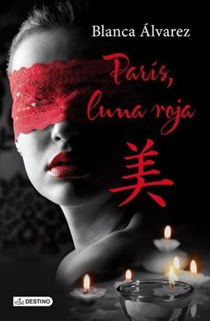 PARÍS,LUNA ROJA | 9788408112518 | ÁLVAREZ,BLANCA | Llibreria Geli - Llibreria Online de Girona - Comprar llibres en català i castellà