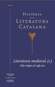 HISTORIA DE LA LITERATURA CATALANA-1.LITERATURA MEDIEVAL.DELS ORIGENS AL SEGLE XIV | 9788441222502 | BROCH I HUESA,ÀLEX/BADIA PÀMIES,LOLA | Libreria Geli - Librería Online de Girona - Comprar libros en catalán y castellano