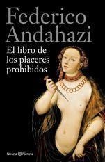 EL LIBRO DE LOS PLACERES PROHIBIDOS.ALEMANIA,1455.UN ASESINO ANDA SUELTO | 9788408112488 | ANDAHAZI,FEDERICO  | Llibreria Geli - Llibreria Online de Girona - Comprar llibres en català i castellà