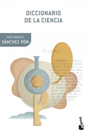 DICCIONARIO DE LA CIENCIA | 9788408112365 | SÁNCEHZ RON,JOSÉ MANUEL | Libreria Geli - Librería Online de Girona - Comprar libros en catalán y castellano