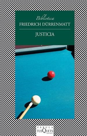 JUSTICIA | 9788483834725 | DÜRRENMATT,FRIEDRICH | Libreria Geli - Librería Online de Girona - Comprar libros en catalán y castellano