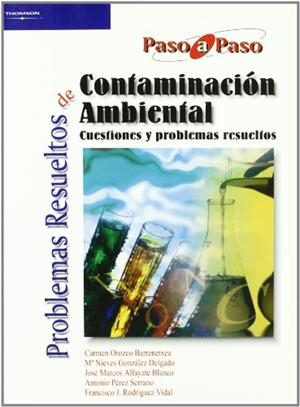 PROBLEMAS RESUELTOS DE CONTAMINACION AMBIENTAL | 9788497321884 | OROZCO BARRENETXEA,CARMEN | Libreria Geli - Librería Online de Girona - Comprar libros en catalán y castellano