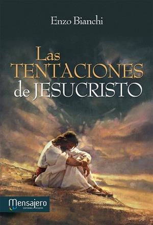 LAS TENTACIONES DE JESUCRISTO | 9788427134737 | BIANCHI,ENZO | Llibreria Geli - Llibreria Online de Girona - Comprar llibres en català i castellà