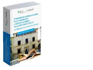 VADEMECUM DE ORGANIZACION,FUNCIONAMIENTO Y REGIMEN JURIDICO DE LAS ENTIDADES LOCALES | 9788470524769 | VARIOS AUTORES | Llibreria Geli - Llibreria Online de Girona - Comprar llibres en català i castellà