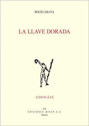 LA LLAVE DORADA | 9788432142666 | ARANA,ROCÍO | Libreria Geli - Librería Online de Girona - Comprar libros en catalán y castellano