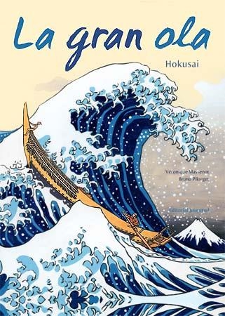 LA GRAN OLA | 9788426139832 | MASSENOT,VÉRONIQUE/PILORGET,BRUNO | Llibreria Geli - Llibreria Online de Girona - Comprar llibres en català i castellà