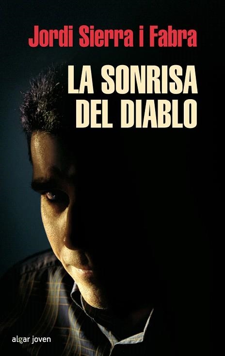 LA SONRISA DEL DIABLO | 9788495722409 | SIERRA I FABRA,JORDI | Libreria Geli - Librería Online de Girona - Comprar libros en catalán y castellano
