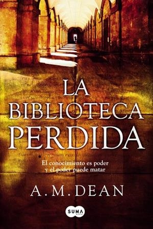 LA BIBLIOTECA PERDIDA | 9788483654835 | DEAN,A.M. | Llibreria Geli - Llibreria Online de Girona - Comprar llibres en català i castellà