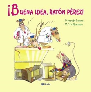 BUENA IDEA,RATÓN PÉREZ!                  | 9788421688700 | LALANA,FERNANDO/QUESADA,Mª FE | Llibreria Geli - Llibreria Online de Girona - Comprar llibres en català i castellà