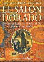 EL SALON DORADO.DE CONSTANTINOBLA A ESPAÑA DEL CID | 9788435006484 | CORRAL LAFUENTE,JOSE LUIS | Llibreria Geli - Llibreria Online de Girona - Comprar llibres en català i castellà