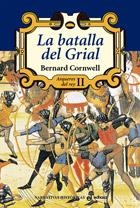 LA BATALLA DEL GRIAL(ARQUEROS DEL REY-2) | 9788435060493 | CORNWELL,BERNARD | Llibreria Geli - Llibreria Online de Girona - Comprar llibres en català i castellà