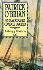 UN MAR OSCURO COMO EL OPORTO | 9788435017176 | O'BRIAN,PATRICK | Libreria Geli - Librería Online de Girona - Comprar libros en catalán y castellano