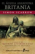 EL AGUILA ABANDONA BRITANIA | 9788435061254 | SCARROW,SIMON | Llibreria Geli - Llibreria Online de Girona - Comprar llibres en català i castellà