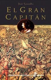 EL GRAN CAPITAN | 9788435061261 | GRANADOS,JUAN | Libreria Geli - Librería Online de Girona - Comprar libros en catalán y castellano