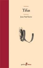TIFUS (GUIO INEDIT DE JEAN-PAUL SARTRE) | 9788435010283 | SARTRE,JEAN-PAUL | Llibreria Geli - Llibreria Online de Girona - Comprar llibres en català i castellà