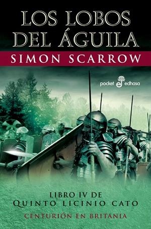 LOS LOBOS DEL AGUILA | 9788435018760 | SCARROW,SIMON | Libreria Geli - Librería Online de Girona - Comprar libros en catalán y castellano
