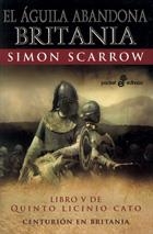 EL AGUILA ABANDONA BRITANIA | 9788435018883 | SCARROW,SIMON | Libreria Geli - Librería Online de Girona - Comprar libros en catalán y castellano