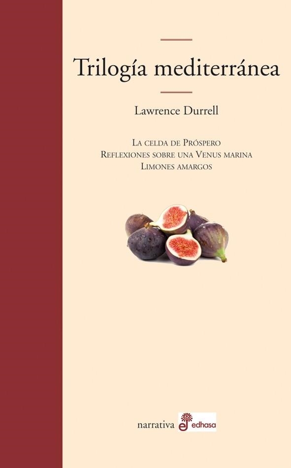 TRILOGIA MEDITERRANEA | 9788435010702 | DURRELL,LAWRENCE | Libreria Geli - Librería Online de Girona - Comprar libros en catalán y castellano