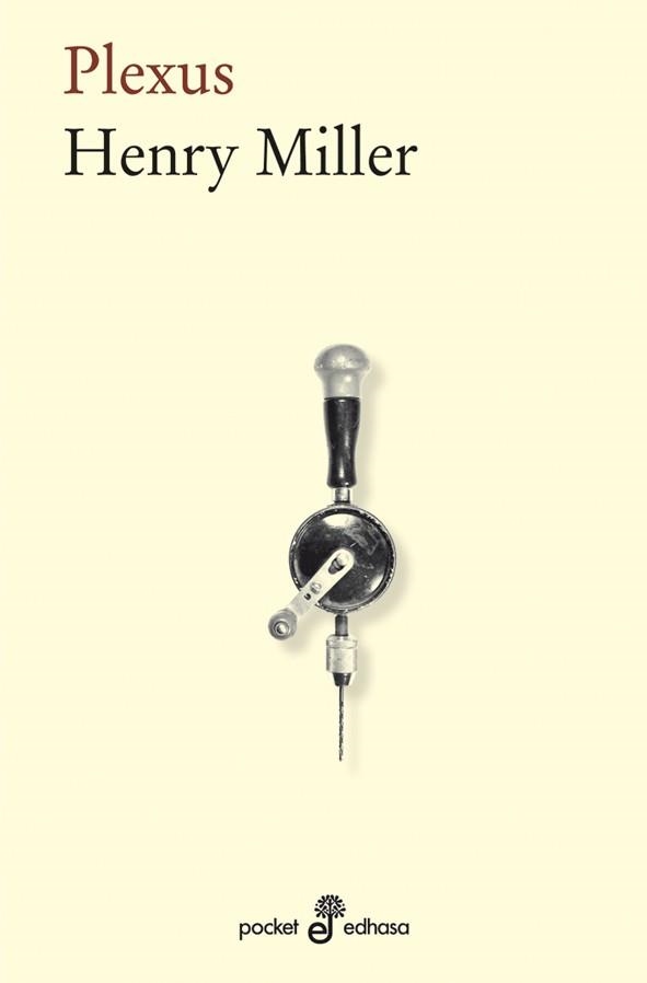 PLEXUS | 9788435019736 | MILLER,HENRY | Llibreria Geli - Llibreria Online de Girona - Comprar llibres en català i castellà
