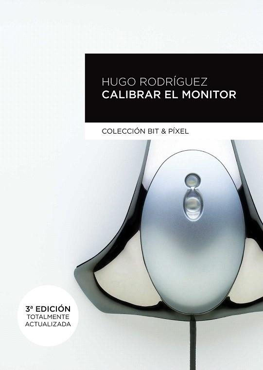 CALIBRAR EL MONITOR | 9788426719942 | RODRÍGUEZ ALONSO,HUGO | Llibreria Geli - Llibreria Online de Girona - Comprar llibres en català i castellà