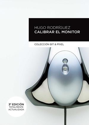 CALIBRAR EL MONITOR | 9788426719942 | RODRÍGUEZ ALONSO,HUGO | Llibreria Geli - Llibreria Online de Girona - Comprar llibres en català i castellà