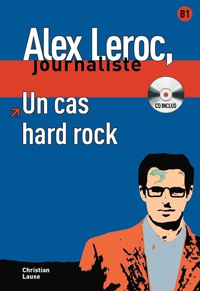 UN CAS HARD ROCK | 9788484434009 | LAUSE,CRISTHIAN | Libreria Geli - Librería Online de Girona - Comprar libros en catalán y castellano