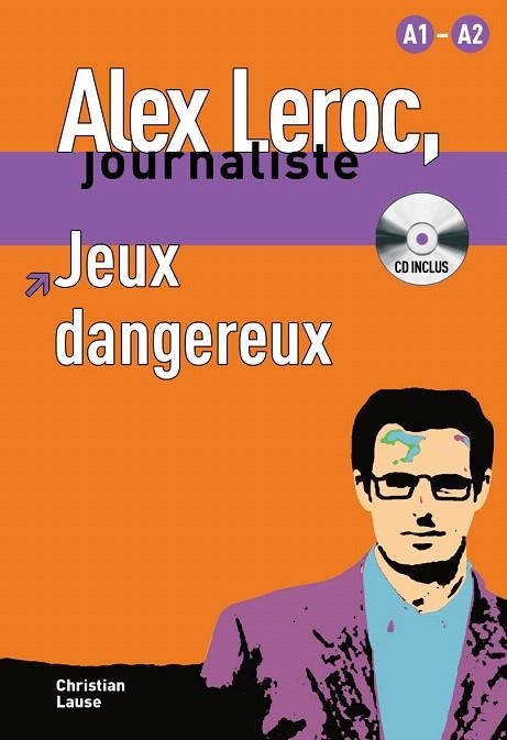 JEUX DANGEREUX | 9788484433972 | LAUSE,CHRISTIAN | Libreria Geli - Librería Online de Girona - Comprar libros en catalán y castellano