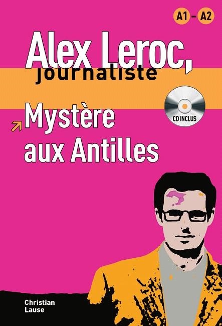 MYSTERE AUX ANTILLES | 9788484433934 | LAUSE,CHRISTIAN | Libreria Geli - Librería Online de Girona - Comprar libros en catalán y castellano