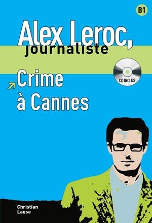 CRIME A CANNES | 9788484433941 | LAUSE,CHRISTIAN | Llibreria Geli - Llibreria Online de Girona - Comprar llibres en català i castellà