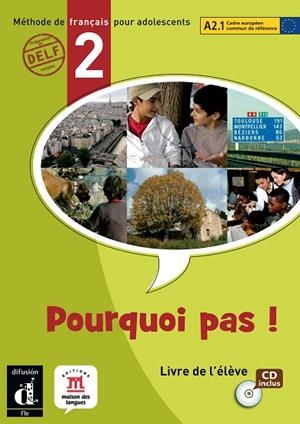 POURQUOI PAS-2(LIVRE DE L'ELEVE+CD) | 9788484435037 | BOSQUET, MICHÈLE/MARTINEZ SALLÉS, MATILDE/RENNES, YOLANDA | Llibreria Geli - Llibreria Online de Girona - Comprar llibres en català i castellà