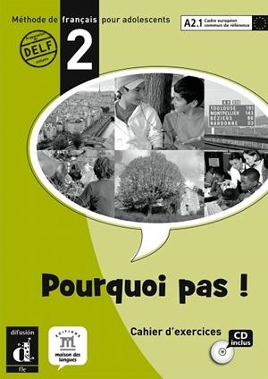 POURQUOI PAS-2(CAHIER D'EXERCICES+CD INCLUS) | 9788484435044 | BOSQUET, MICHÈLE/MARTINEZ SALLÉS, MATILDE/RENNES, YOLANDA | Llibreria Geli - Llibreria Online de Girona - Comprar llibres en català i castellà