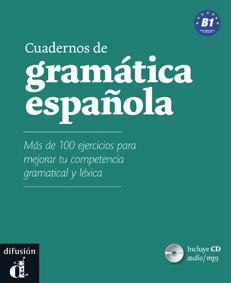 CUADERNOS DE GRAMATICA ESPAÑOLA/CUADERNO DEL ALUMNO NIVEL B1 | 9788484434764 | Llibreria Geli - Llibreria Online de Girona - Comprar llibres en català i castellà