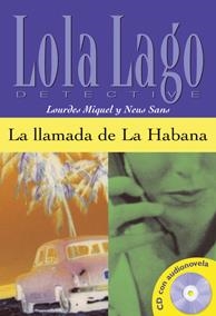 LA LLAMADA DE LA HABANA(+CD) | 9788484431329 | LAGO,LOLA | Llibreria Geli - Llibreria Online de Girona - Comprar llibres en català i castellà