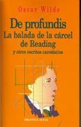 DE PROFUNDIS,LA BALADA DE LA CARCEL DE READING | 9788470307669 | WILDE,OSCAR | Libreria Geli - Librería Online de Girona - Comprar libros en catalán y castellano