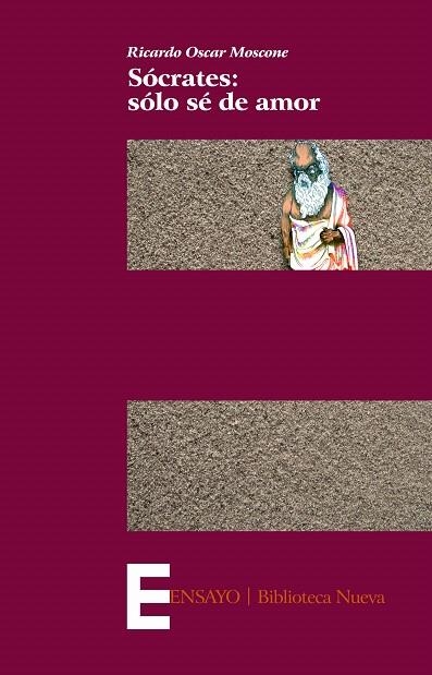 SOCRATES:SOLO SE DE AMOR | 9788497420310 | MOSCONE,RICARDO OSCAR | Llibreria Geli - Llibreria Online de Girona - Comprar llibres en català i castellà