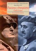 FASCISMO Y FRANQUISMO CARA A CARA.UNA PERSPECTIVA HISTORICA | 9788497422871 | TUSELL,JAVIER | Libreria Geli - Librería Online de Girona - Comprar libros en catalán y castellano