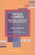 ANARQUIA O JERARQUIA: IDEARIO PARA LA CONSTITUCION DE LA... | 9788497423410 | MADARIAGA,SALVADOR DE | Libreria Geli - Librería Online de Girona - Comprar libros en catalán y castellano