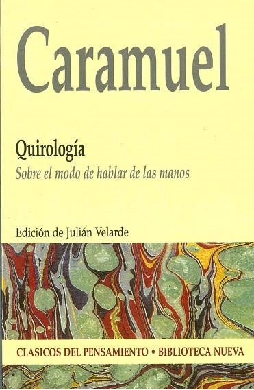 QUIROLOGIA.SOBRE EL MODO DE HABLAR DE LAS MANOS | 9788497426510 | CARAMUEL | Libreria Geli - Librería Online de Girona - Comprar libros en catalán y castellano