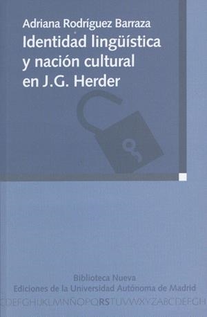 IDENTIDAD LINGÜISTICA Y NACION CULTURAL EN J.G. HERDER | 9788497428644 | RODRIGUEZ BARRAZA,ADRIANA | Libreria Geli - Librería Online de Girona - Comprar libros en catalán y castellano