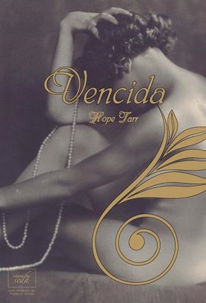 VENCIDA (LOS HOMBRES DE ROXBURY HOUSE) | 9788415854005 | TARR,HOPE | Llibreria Geli - Llibreria Online de Girona - Comprar llibres en català i castellà