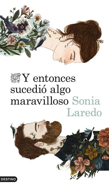 Y ENTONCES SUCEDIÓ ALGO MARAVILLOSO | 9788423346516 | LAREDO,SONIA  | Libreria Geli - Librería Online de Girona - Comprar libros en catalán y castellano