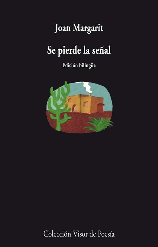 SE PIERDE LA SEÑAL | 9788498958430 | MARGARIT,JOAN | Libreria Geli - Librería Online de Girona - Comprar libros en catalán y castellano