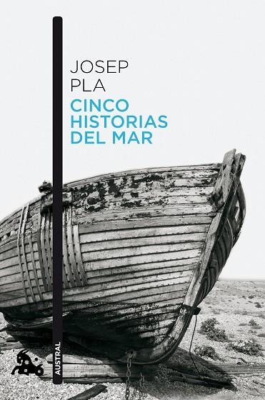 CINCO HISTORIAS DEL MAR | 9788423346684 | PLA,JOSEP | Libreria Geli - Librería Online de Girona - Comprar libros en catalán y castellano