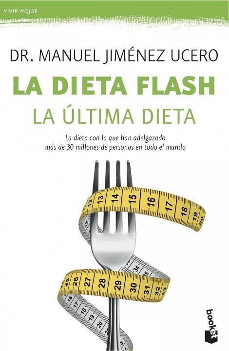 LA DIETA FLASH.LA ÚLTIMA DIETA | 9788408113591 | JIMÉNEZ UCERO,DR.MANUEL | Libreria Geli - Librería Online de Girona - Comprar libros en catalán y castellano